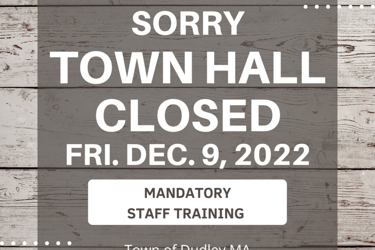 Town Hall Closed Friday Dec. 9th